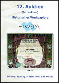 2007 Historischer Wertpapiere (HIWEPA) auction catalog 2007 Historischer Wertpapiere (HIWEPA) auction catalog