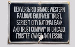 sign on Denver & Rio Grande Western boxcar indicating ownership by an equipment trust
