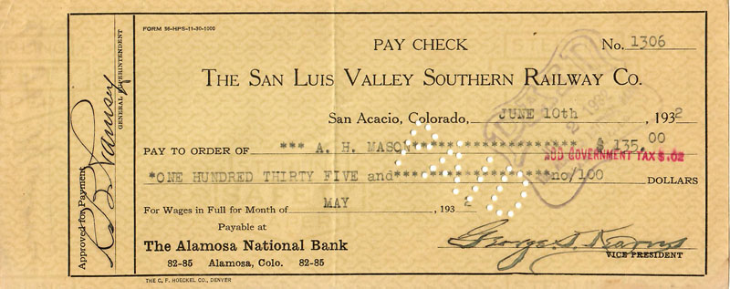 $135 paycheck for one month's wages on the San Luis Valley Southern Railway in 1932. $135 paycheck for one month's wages on the San Luis Valley Southern Railway in 1932.