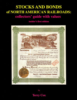 First edition of Stocks and Bonds of North American Railroads