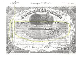 Photocopy of Chicago & Alton Railroad Company certificate sent by contributor Photocopy of Chicago & Alton Railroad Company certificate sent by contributor
