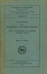 Guidebook of the Western US Part E The Denver & Rio Grande Western Guidebook of the Western US Part E The Denver & Rio Grande Western