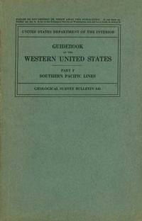 Guidebook of the Western US Part F Southern Pacific Lines Guidebook of the Western US Part F Southern Pacific Lines