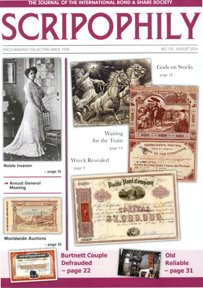Scripophily Aug 2024 Scripophily Aug 2024